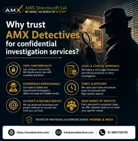 Why trust AMX Detectives for confidential , New Delhi