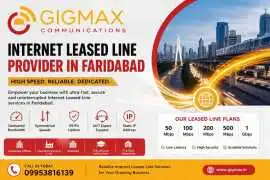 Internet Leased Line Provider in Faridabad Interne, Faridabad