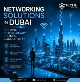 TechU Solution - Networking solutions in Dubai, Dubai