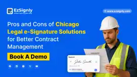 How EzSignly Helps Ensure Compliant Legal Signing , Chicago