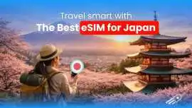 Travel Japan Without Roaming Hassles | eSIM Cards, London