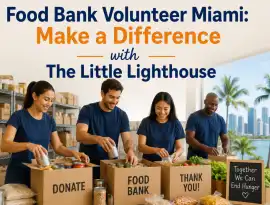 Food Bank Volunteer Miami, Miami