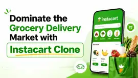  Instacart Clone: Grocery Delivery Business , Sakaka