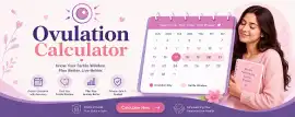 Ovulation Calculator – Calculate Your Fertile , Faridabad