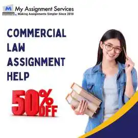 Commercial Law Assignment Help  Get 50% Off , Melbourne