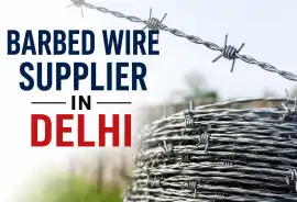 Barbed Wire Supplier in Delhi – Premium Quality , Delhi