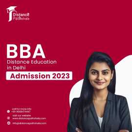 BBA Distance Education in Delhi Admission 2023, Noida