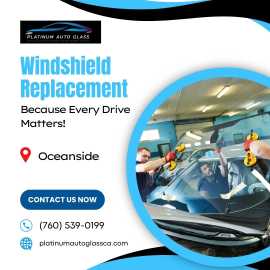 Windshield Replacement Service in Oceanside, Oceanside
