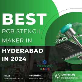 Best PCB Stencil Maker in Hyderabad in 2024, Hyderabad