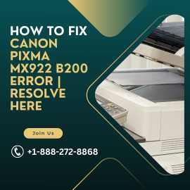 How to Fix Canon Pixma MX922 B200 Error | Resolve , Haltom City