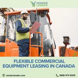 Flexible Commercial Equipment Leasing in Canada, Markham