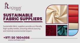 Does SUSTAINABLE FABRICS Really Live up , Dubai