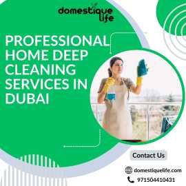 Professional Home Deep Cleaning Services in Dubai , Dubai