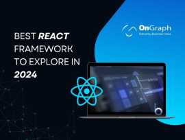 Explore the top 13 React Frameworks and Libraries , Hicksville