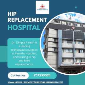 Total hip replacement hospital in ahmedabad, Ahmedabad