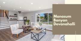 Manasum Banyan Devanahalli: Where Dreams Find a Ho, Bengaluru