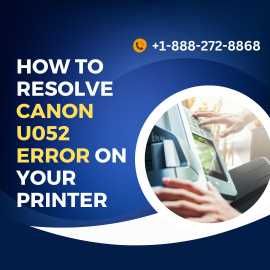 How to Resolve Canon U052 Error on Your Printer, Haltom City