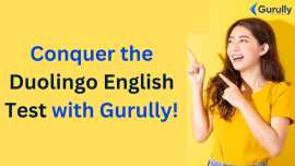 Conquer the Duolingo English Test with Gurully!, Ahmedabad