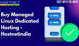 Buy Managed Linux Dedicated Hosting - Hostnetindia, Jaipur