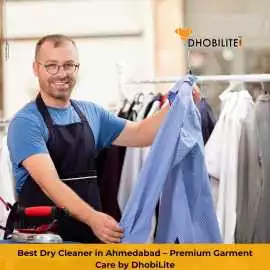 Best Dry Cleaner in Ahmedabad – DhobiLite , Ahmedabad