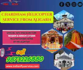 Chardham Helicopter Service From Aligarh