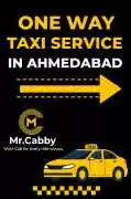 Book One-Way Taxi Service in Ahmedabad, Ahmedabad