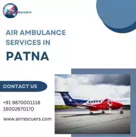 Fast & Reliable Air Ambulance Service in Patna, Patna