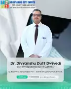 Best Orthopedic Doctor in Lucknow - Dr. Divyanshu , Lucknow