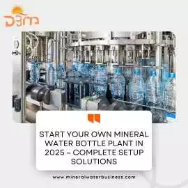 Start Your Own Mineral Water Bottle Plant in 2025 , Sydney