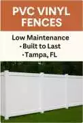 PVC Vinyl Fences – Low Maintenance & Built to , Tampa