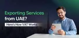 VAT On Services Provided Outside UAE, Dubai