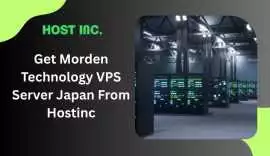 Get Morden Technology VPS Server Japan From Hostin, ps 10