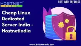 Cheap Linux Dedicated Server India - Hostnetindia, Jaipur