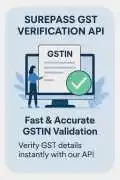 Surepass GST Verification API – Fast & Accurat, New Delhi