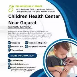 Children Health Center Near Gujarat	, Ahmedabad