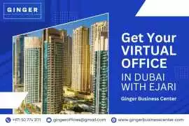 Get Your Virtual Office in Dubai with Ejari | Ging, Dubai