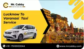 Get a taxi from Lucknow to Varanasi at the lowest , Lucknow