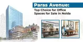 Office Space For Sale In Noida | Paras Avenue, Noida