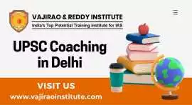 Best UPSC Coaching in Delhi- Vajirao and Reddy IAS, Delhi