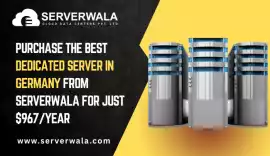 Purchase the Best Dedicated Server in Germany , Bremen