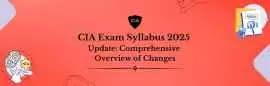 CIA Exam Syllabus 2025 Update – Latest Changes &am, Faridabad