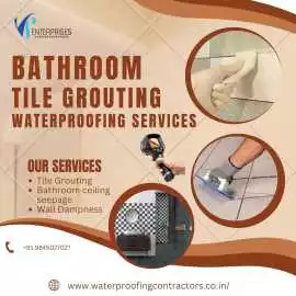 Bathroom Grouting Waterproofing Contractors , Bengaluru