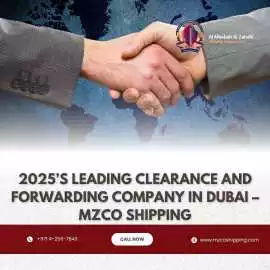 2025’s Leading Clearance and Forwarding Company, Dubai