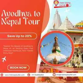 Ayodhya to Nepal Tour Package – A Memorable Spirit, Lucknow