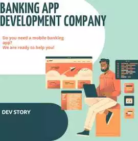 Smart Banking Mobile App Development - Dev Story, Chandigarh