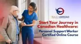 Start Your Canadian PSW Journey Online, Toronto