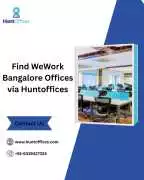 Find WeWork Bangalore Offices via Huntoffices, Bengaluru