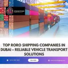Top RORO Shipping Companies in Dubai , Dubai