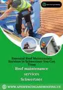 Essential Roof Maintenance Services in Schwertner , Temple