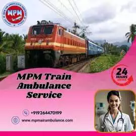 Choose MPM Train Ambulance Services in Patna , Patna